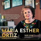 Falleció María Esther Ortiz y Salazar, relevante en la física nuclear experimental en México y una de las primeras físicas tituladas por la UNAM